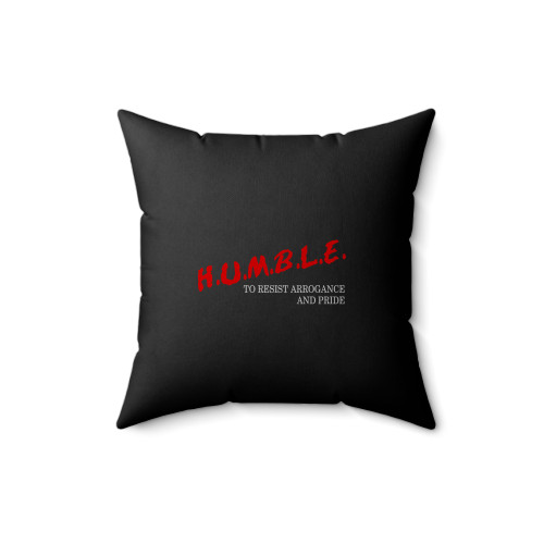 H U M B L E Kendrick Lamar To Resist Arrogance And Pride Square Pillow Cover