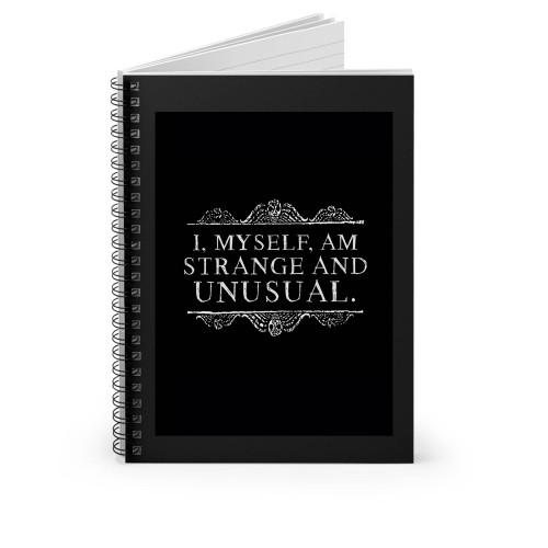 Myself Strange And Unusual Spiral Notebook