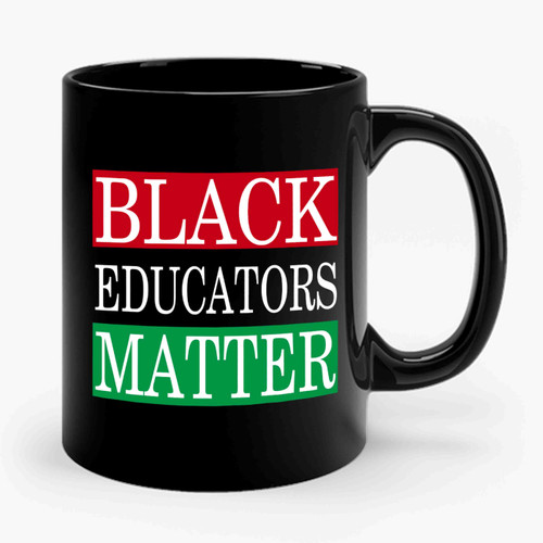 Black Educators Matter Ceramic Mug