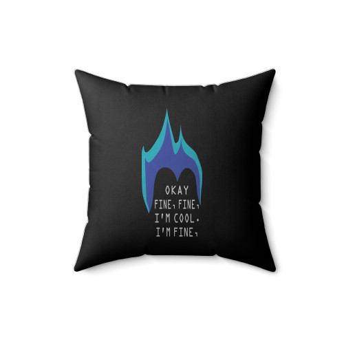 Okay Fine Fine I'm Cool I'm Fine Disney Hercules Square Pillow Cover