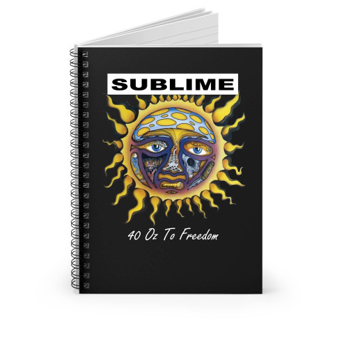 Sublime 40 Oz To Freedom Spiral Notebook