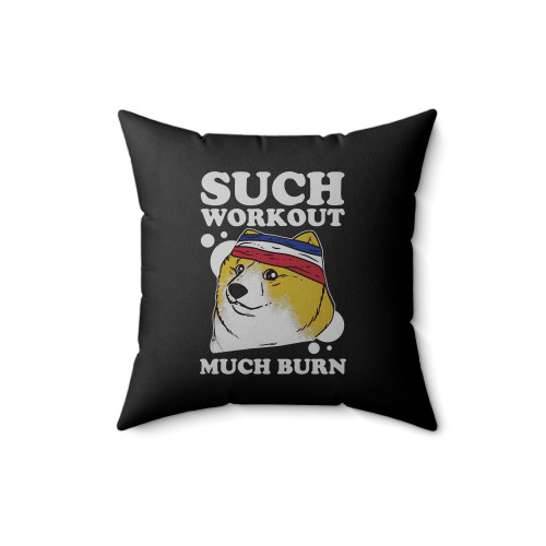 Such Workout Much Burn Doge Meme Square Pillow Cover