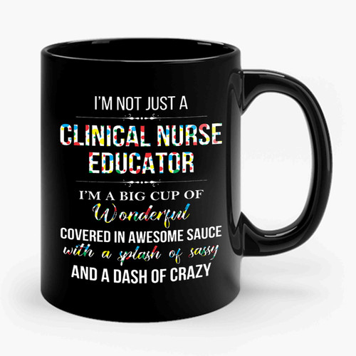 Clinical Nurse Educator Ceramic Mug