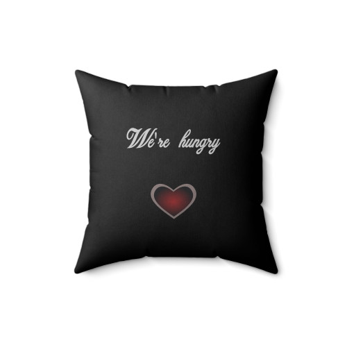 We're Hungry Maternity Square Pillow Cover