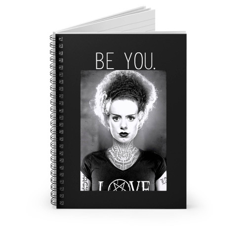Be You Bride Of Frankenstein Spiral Notebook