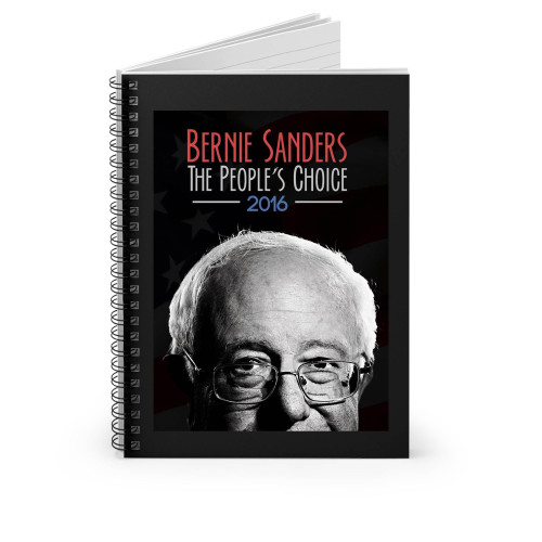 Bernie Sanders The People's Choice Spiral Notebook