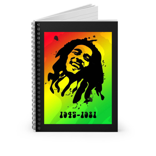 Bob Marley 1945 1981 Spiral Notebook Bob Marley 1945 1981 Spiral Notebook