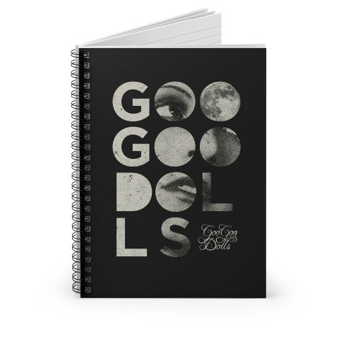 Goo Goo Dolls Typography Spiral Notebook