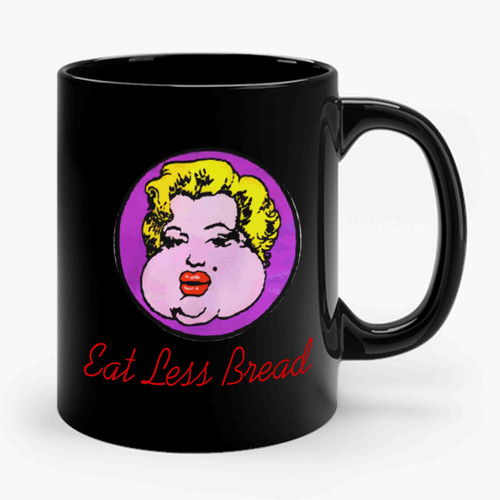 Eat Less Bread Ceramic Mug