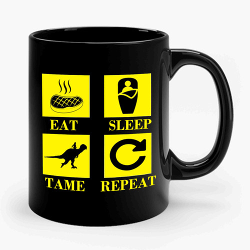 Eat Sleep Tame Repeat Ceramic Mug