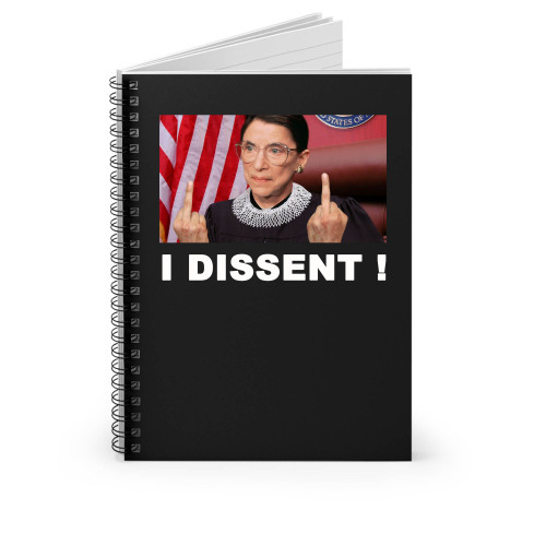 I Dissent R G B 1 Spiral Notebook