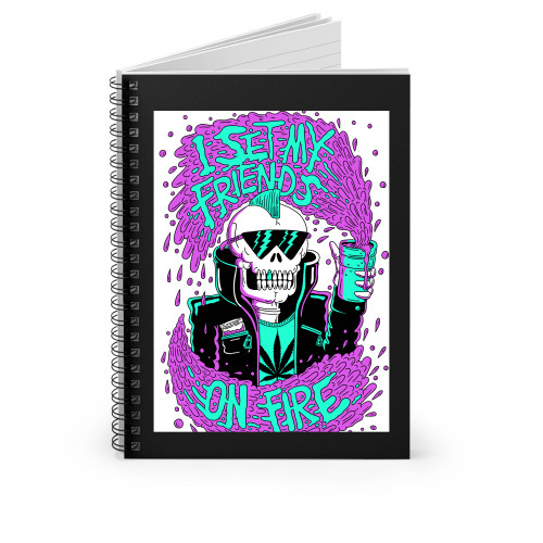 I Set My Friends On Fire Cool Skeleton Double Cup Lean Spiral Notebook