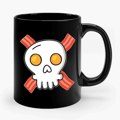 Eggs And Bacon Skull And Crossbones Funny Breakfast Ceramic Mug