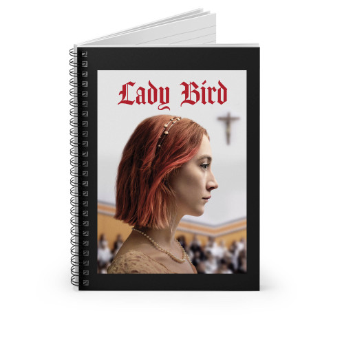 Lady Bird Movie Spiral Notebook