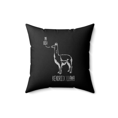 Ya Bish Kendrick Llama Kendrick Lamar Square Pillow Cover
