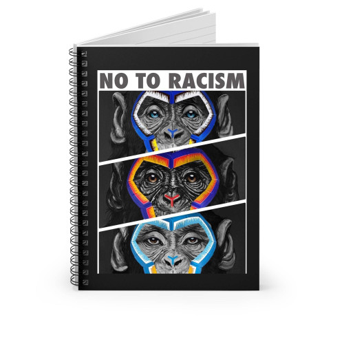 No To Racism Spiral Notebook