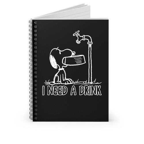 Snoopy I Need Drink Spiral Notebook