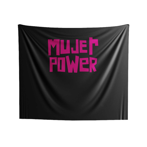 Mujer Power Illustration Means Girl Power Mexican Latino Indoor Wall Tapestries