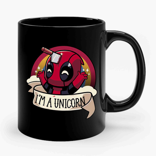 I'm A Unicorn Deadpool Ceramic Mug