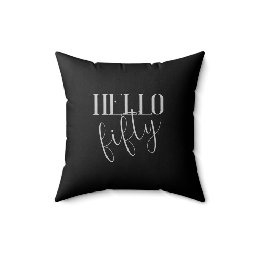 Hello Fifty Square Pillow Cover