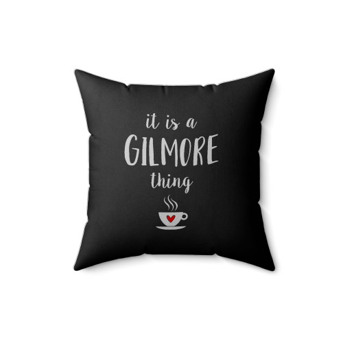 It Is A Gilmore Girls Thing Square Pillow Cover