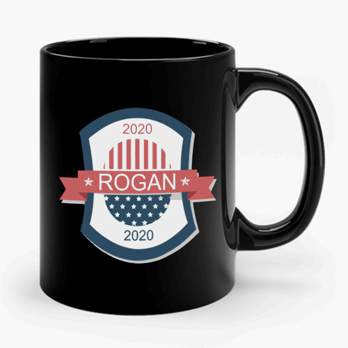 Joe Rogan For President 2020 Ceramic Mug