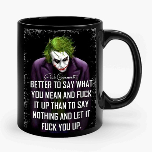 Joker Funny Quotes Ceramic Mug