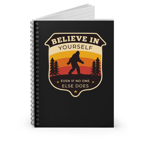 Believe In Yourself Even If No One Else Does Racerback Spiral Notebook