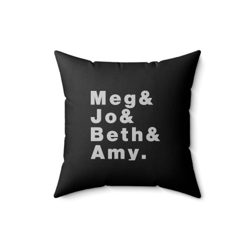Meg Jo Beth And Amy The Story Of Little Women And Why It Still Matters Square Pillow Cover