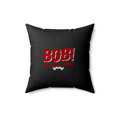 Merch Bob Square Pillow Cover
