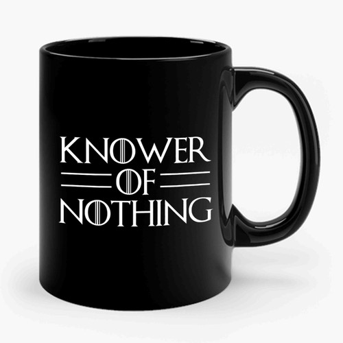 Knower Of Nothing Game Of Thrones Ceramic Mug