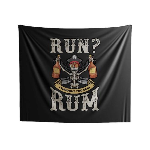 Run I Thought You Said Rum Indoor Wall Tapestries