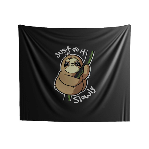 Sloth Just Do It Slowly Indoor Wall Tapestries