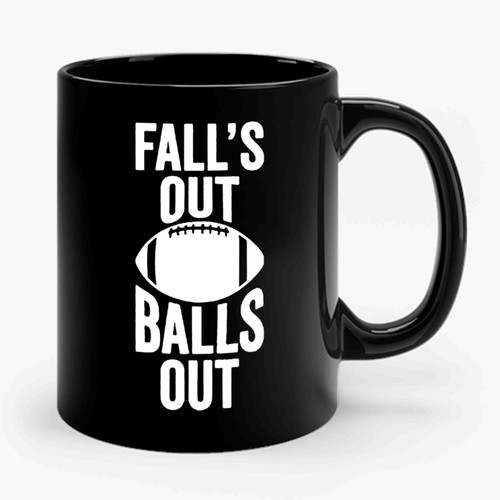 Football Falls Out Balls Out Ceramic Mug