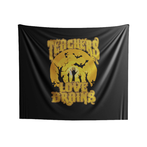 Teachers Love Brains Indoor Wall Tapestries