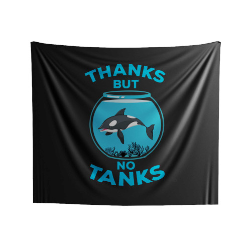 Thanks But No Tanks Indoor Wall Tapestries