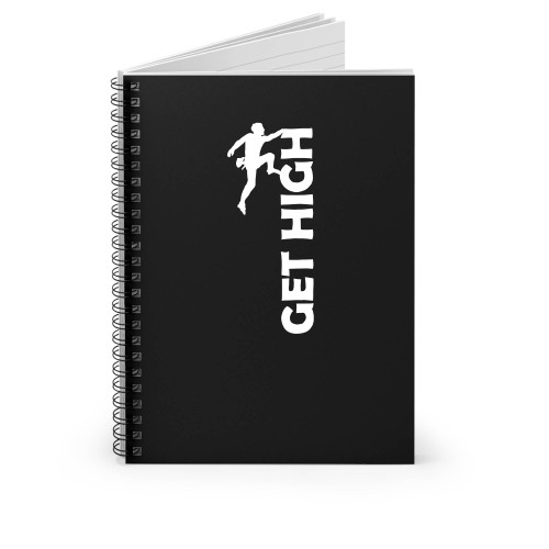 Get High Spiral Notebook