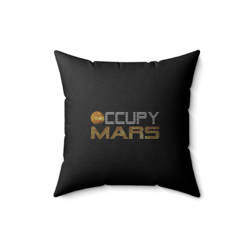 Occupy Mars Space Exploration Alien Life Solar System Planet Mars Astronomy Lover Square Pillow Cover
