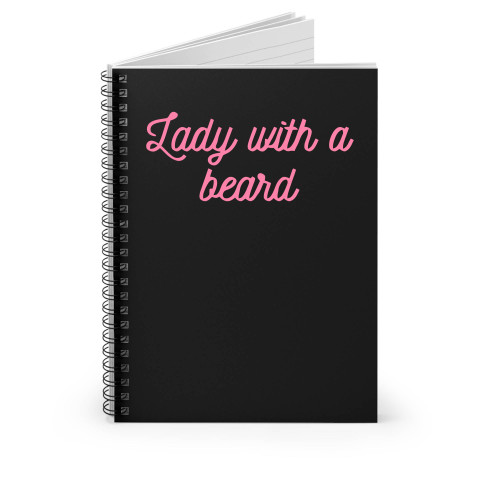 Lady With A Beard Spiral Notebook