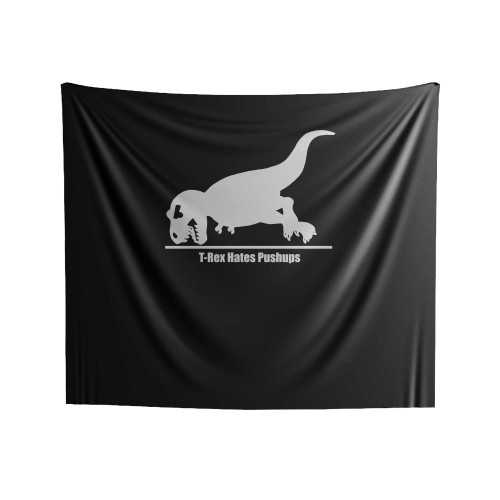 T-Rex Hates Pushups Funny Dinosaur Indoor Wall Tapestries