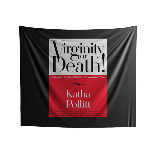 Virginity Or Death Indoor Wall Tapestries