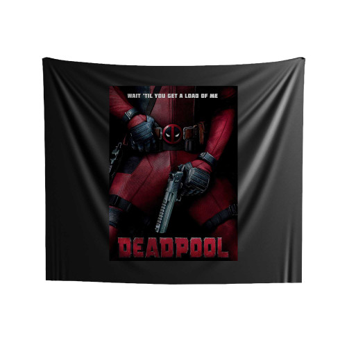 Wait 'til You Get A Load Of Me Deadpool Indoor Wall Tapestries