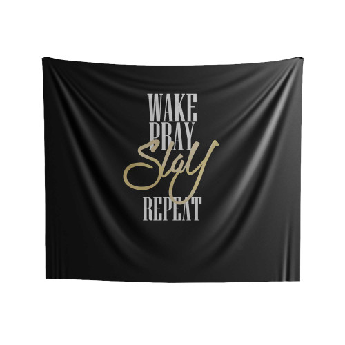 Wake Pray Slay Repeat Quote Party Bachelorette Boho Bohemian Boho Chic Beach Indoor Wall Tapestries