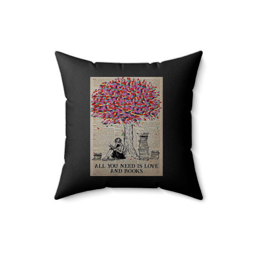 All You Need Is Love And Books Just A Girl Who Loves Books Square Pillow Cover