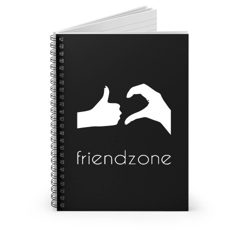 Friend Zone Spiral Notebook