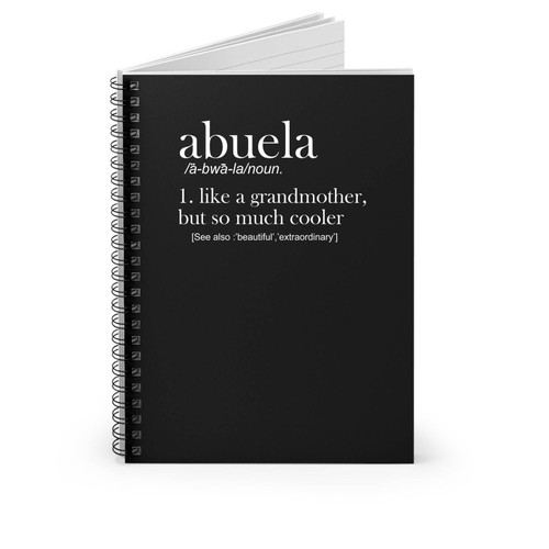 Abuela Definition Of A Grandmother Abuela New Pregnancy Reveal Announcement Mother's Day Spiral Notebook