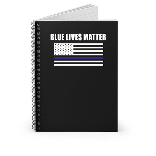 Blue Lives Matter Police Cop Blue Line American Usa Flag Inspired Spiral Notebook
