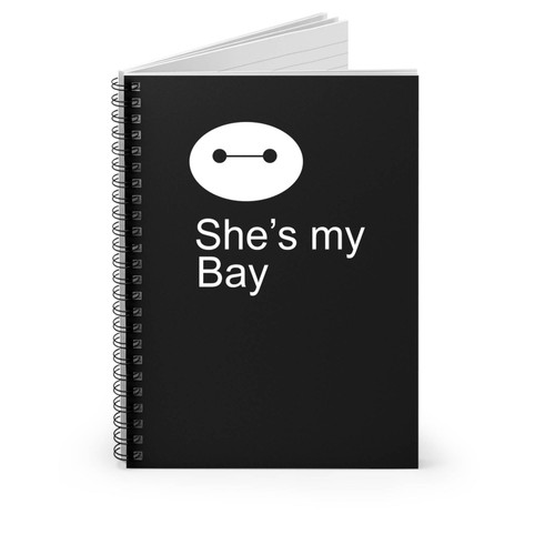 Disney Couple Baymax She's My Bay He's My Hiro 1 Spiral Notebook
