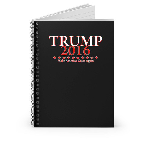 Donald Trump 2016 Campaign Spiral Notebook Donald Trump 2016 Campaign Spiral Notebook