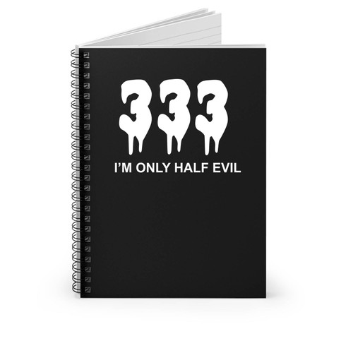 Halloween Witch Please I'm Only Half Evil Spiral Notebook